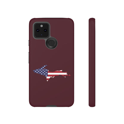 Michigan Upper Peninsula Tough Phone Case (Old Mission Burgundy w/ UP USA Flag Outline) | Samsung & Pixel Android