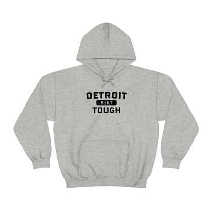 'Built Detroit Tough' Hoodie | Unisex Standard