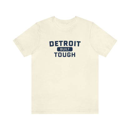 'Built Detroit Tough' T-Shirt | Unisex Standard Fit