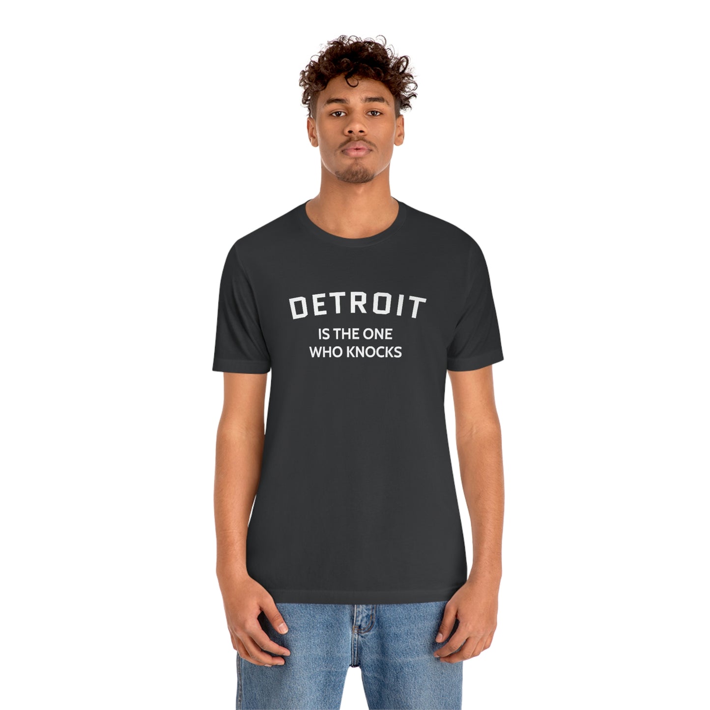 'Detroit is the One Who Knocks' T-Shirt | Unisex Standard Fit