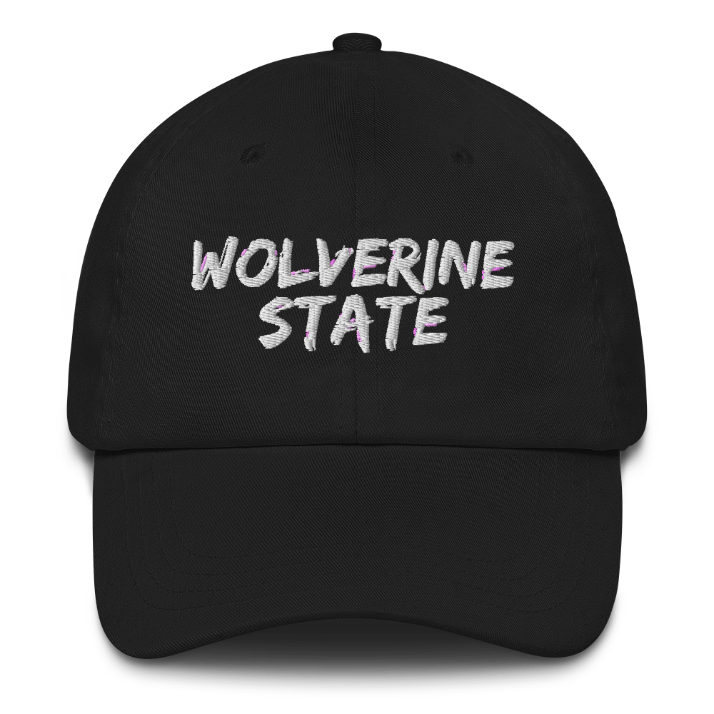 Michigan 'Wolverine State' Dad Hat (Angry Brush Font)