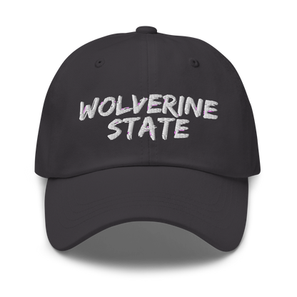 Michigan 'Wolverine State' Dad Hat (Angry Brush Font)