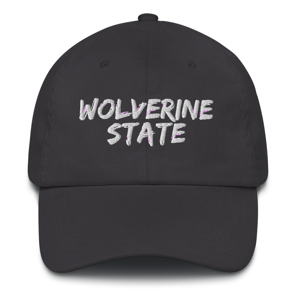 Michigan 'Wolverine State' Dad Hat (Angry Brush Font)