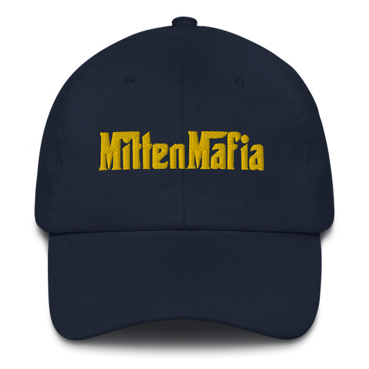 Michigan 'MittenMafia' Dad Hat (Gangster Font) | Gold Embroidery