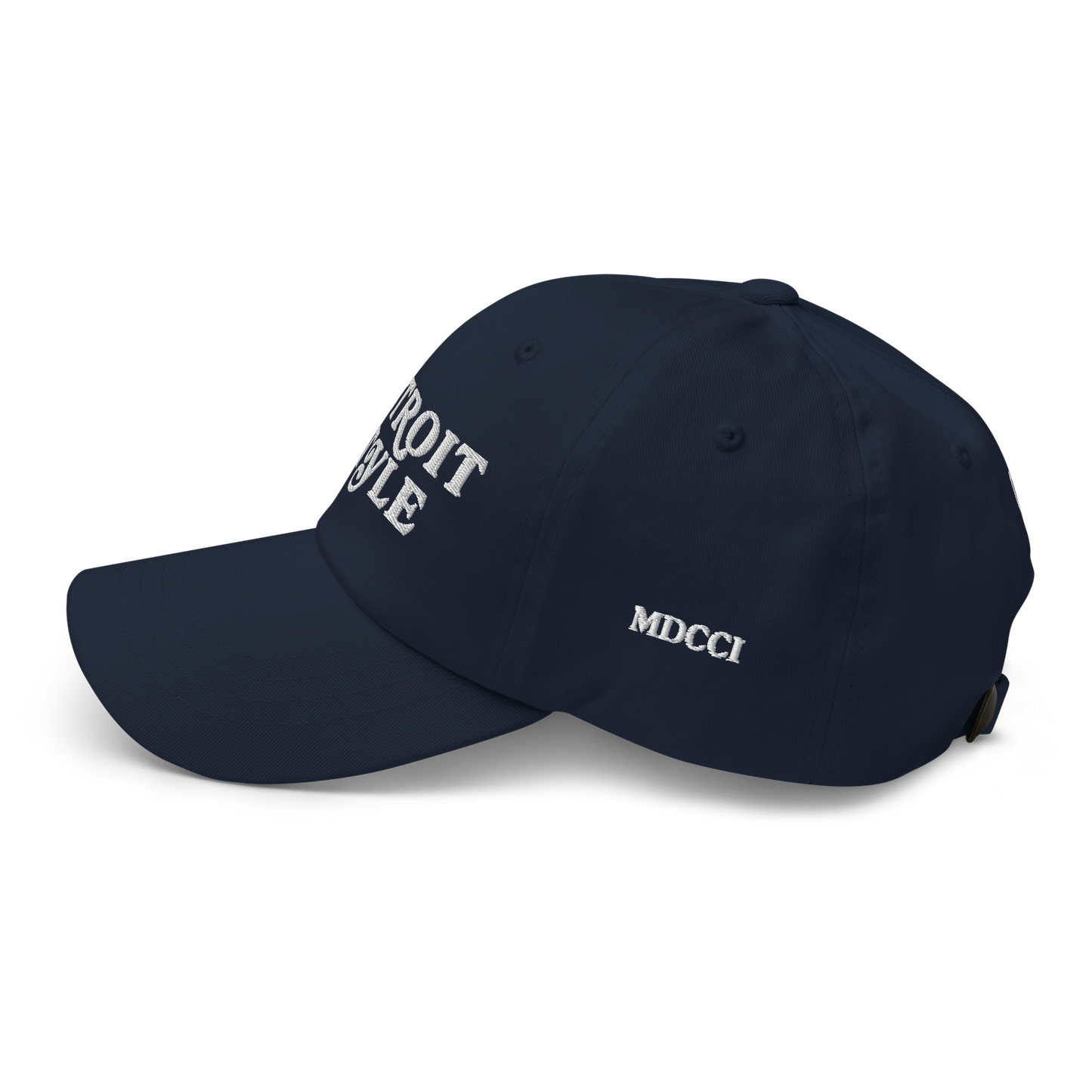 'Detroit Style' Dad Hat (w 'MDCCI' Side Design)