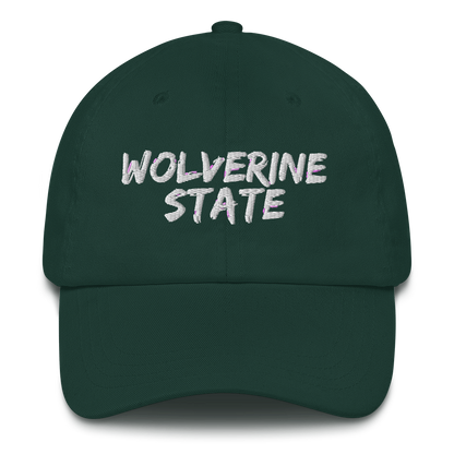 Michigan 'Wolverine State' Dad Hat (Angry Brush Font)