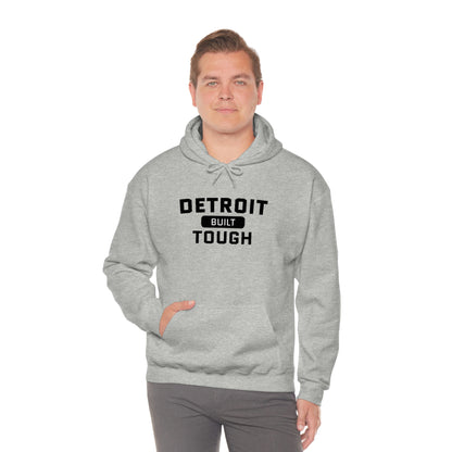 'Built Detroit Tough' Hoodie | Unisex Standard