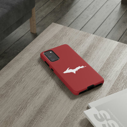 Michigan Upper Peninsula Tough Phone Case (Thimbleberry Red w/ UP Outline) | Samsung & Pixel Android