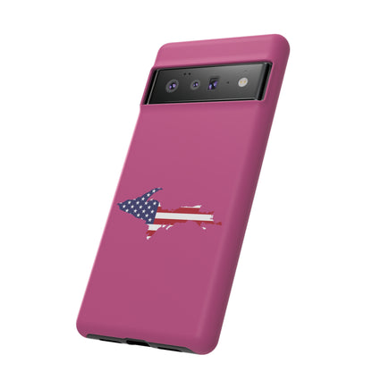 Michigan Upper Peninsula Tough Phone Case (Apple Blossom Pink w/ UP USA Flag Outline) | Samsung & Pixel Android