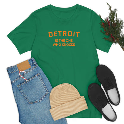 'Detroit is the One Who Knocks' T-Shirt | Unisex Standard Fit