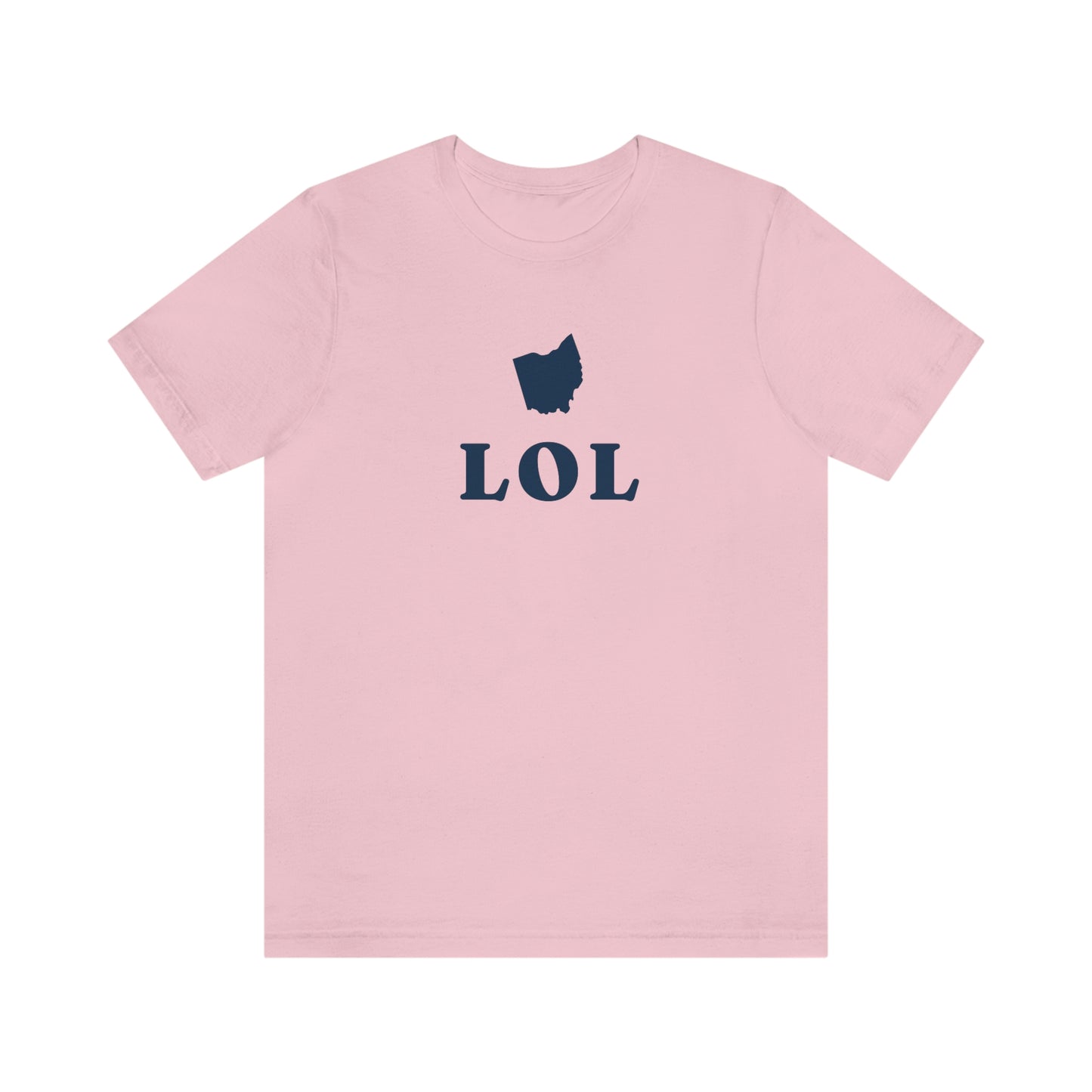 'LOL' Ohio T-Shirt | Unisex Standard Fit