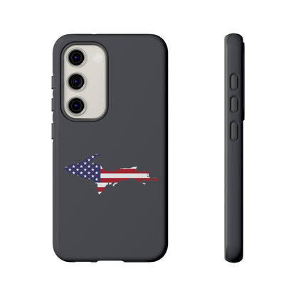 Michigan Upper Peninsula Tough Phone Case (Iron Ore Grey w/ UP USA Flag Outline) | Samsung & Pixel Android