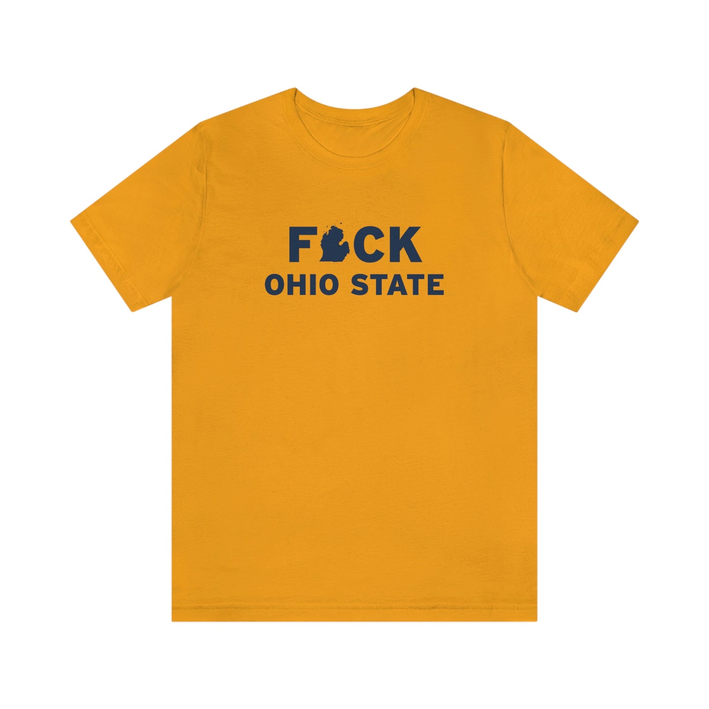 'F*CK Ohio State' T-Shirt | Unisex Standard Fit