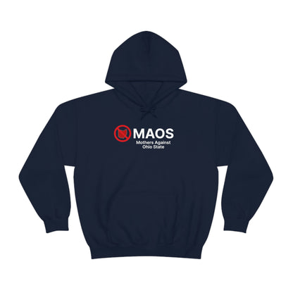 'MAOS Mothers Against Ohio State' Hoodie | Unisex Standard