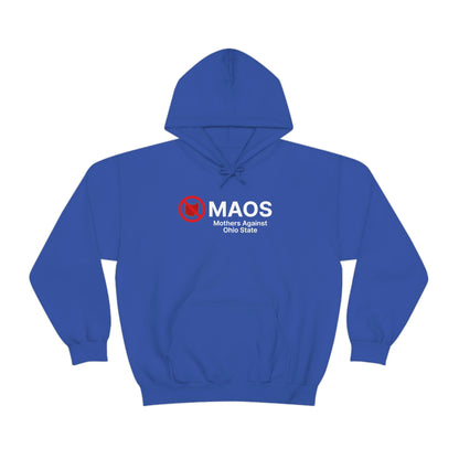 'MAOS Mothers Against Ohio State' Hoodie | Unisex Standard