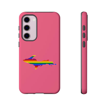 Michigan Upper Peninsula Tough Phone Case (Rhodochrosite Pink w/ UP Pride Flag Outline) | Samsung & Pixel Android