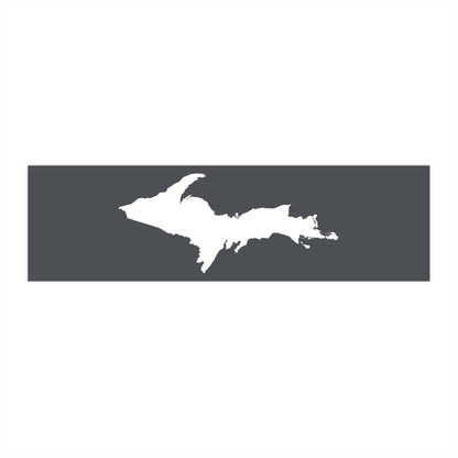 Michigan Upper Peninsula Bumper Sticker (w/ UP Outline) | Iron Ore Grey Background