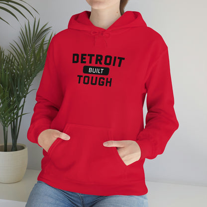 'Built Detroit Tough' Hoodie | Unisex Standard