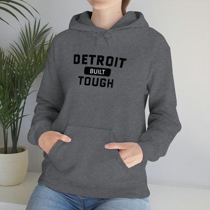 'Built Detroit Tough' Hoodie | Unisex Standard