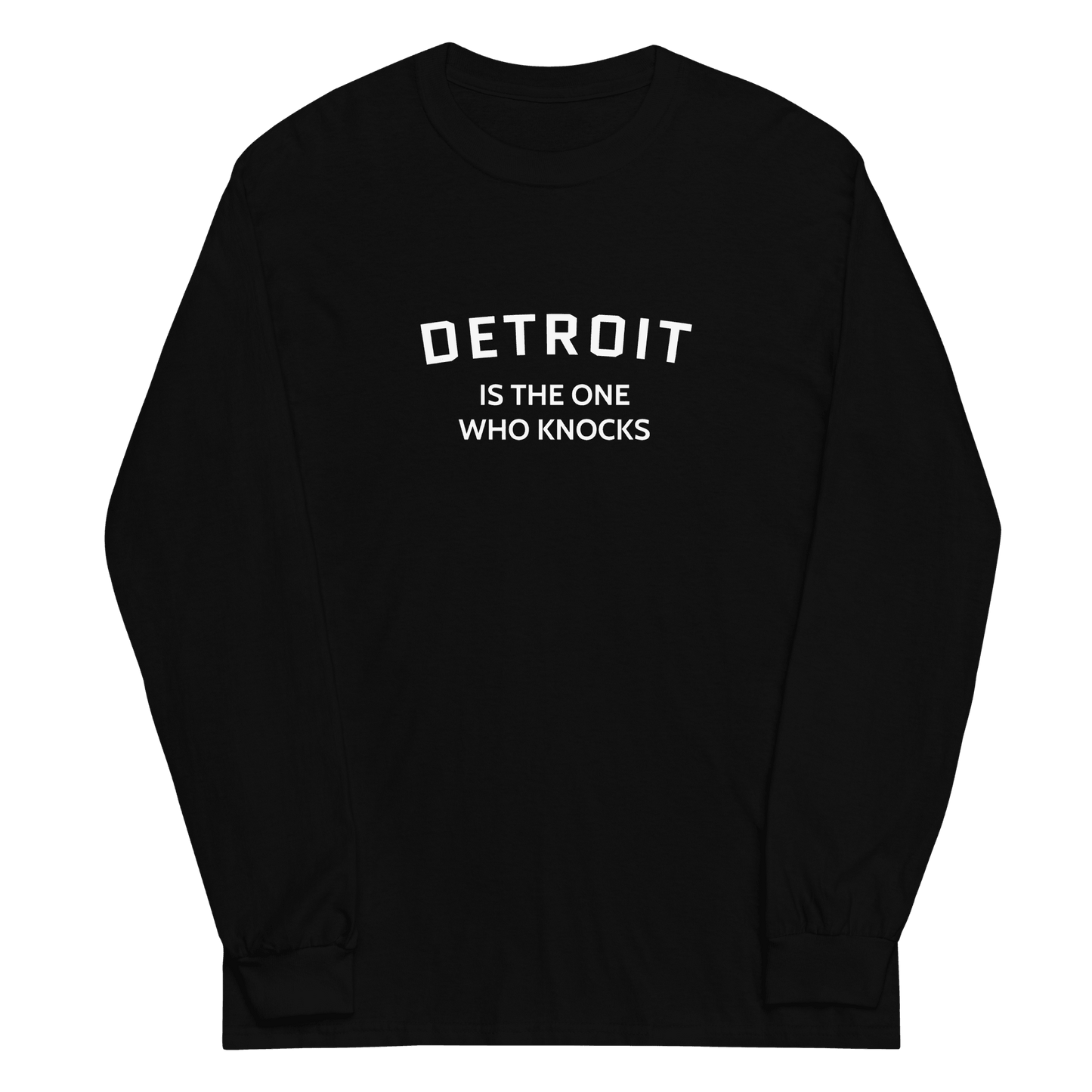 'Detroit is the One Who Knocks' T-Shirt | Unisex Long Sleeve - Circumspice Michigan