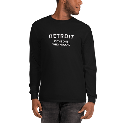 'Detroit is the One Who Knocks' T-Shirt | Unisex Long Sleeve - Circumspice Michigan