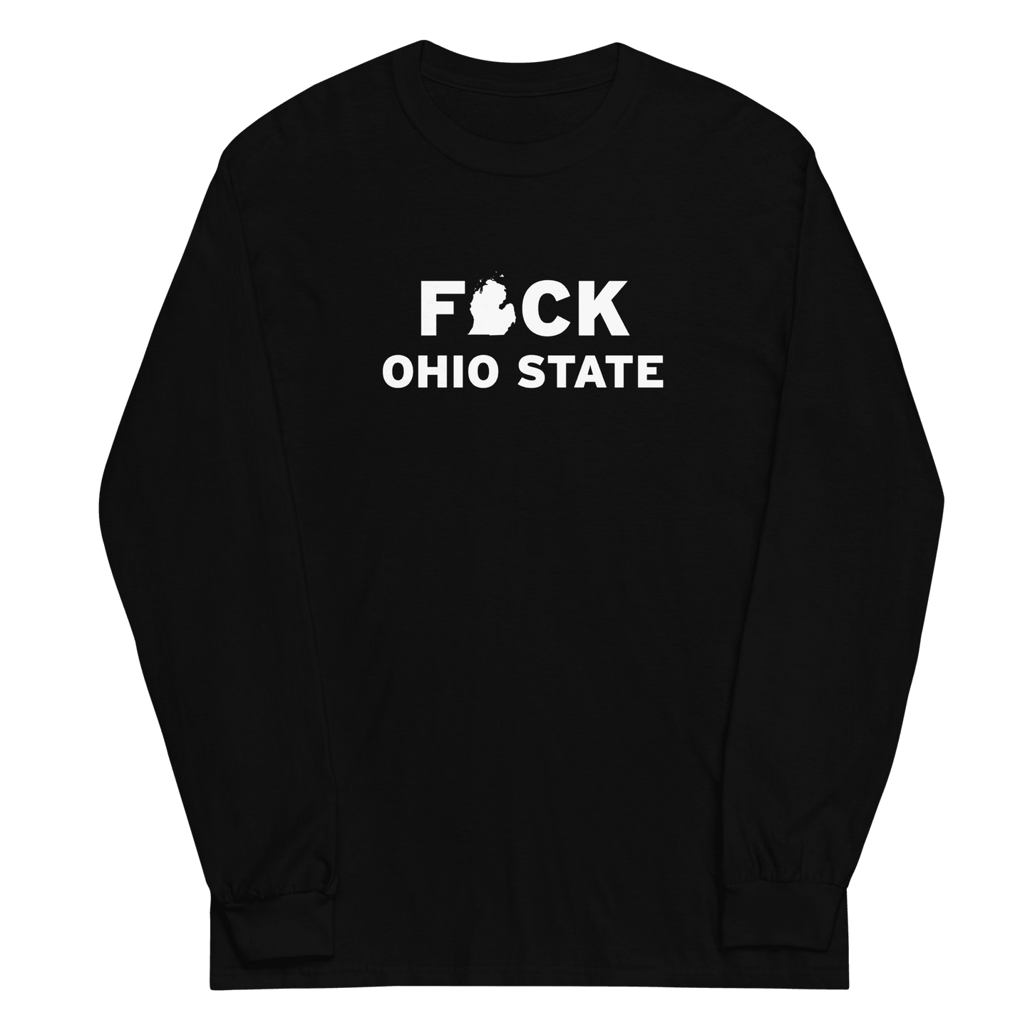 'F*ck Ohio State' T-Shirt (White/Navy Type w/ Lower Peninsula Outline ) | Unisex Long Sleeve - Circumspice Michigan