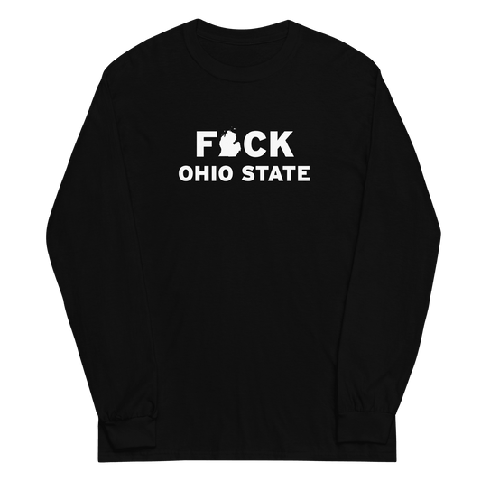 'F*ck Ohio State' T-Shirt (White/Navy Type w/ Lower Peninsula Outline ) | Unisex Long Sleeve - Circumspice Michigan