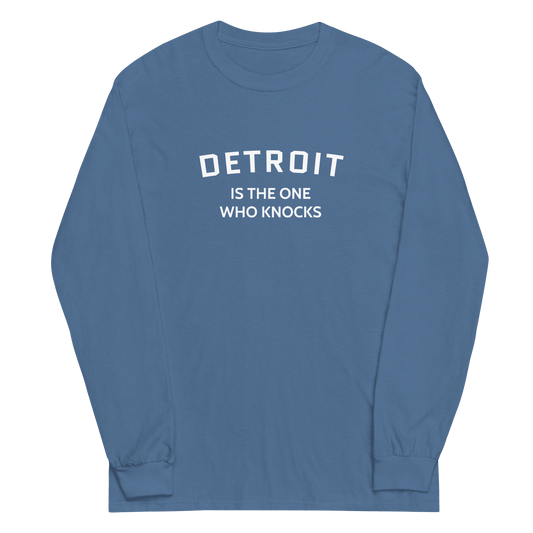 'Detroit is the One Who Knocks' T-Shirt | Unisex Long Sleeve - Circumspice Michigan