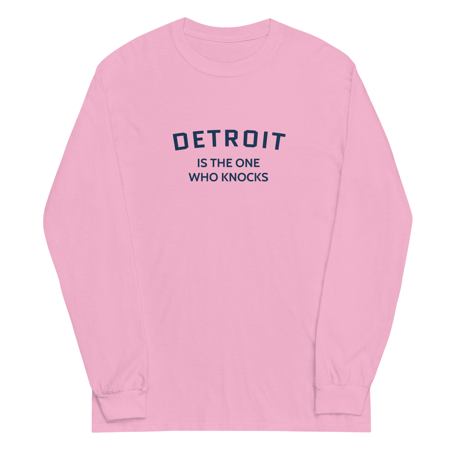 'Detroit is the One Who Knocks' T-Shirt | Unisex Long Sleeve - Circumspice Michigan