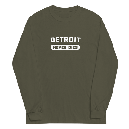 'Detroit Never Dies' T-Shirt | Unisex Long Sleeve - Circumspice Michigan