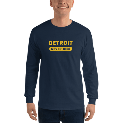 'Detroit Never Dies' T-Shirt | Unisex Long Sleeve - Circumspice Michigan