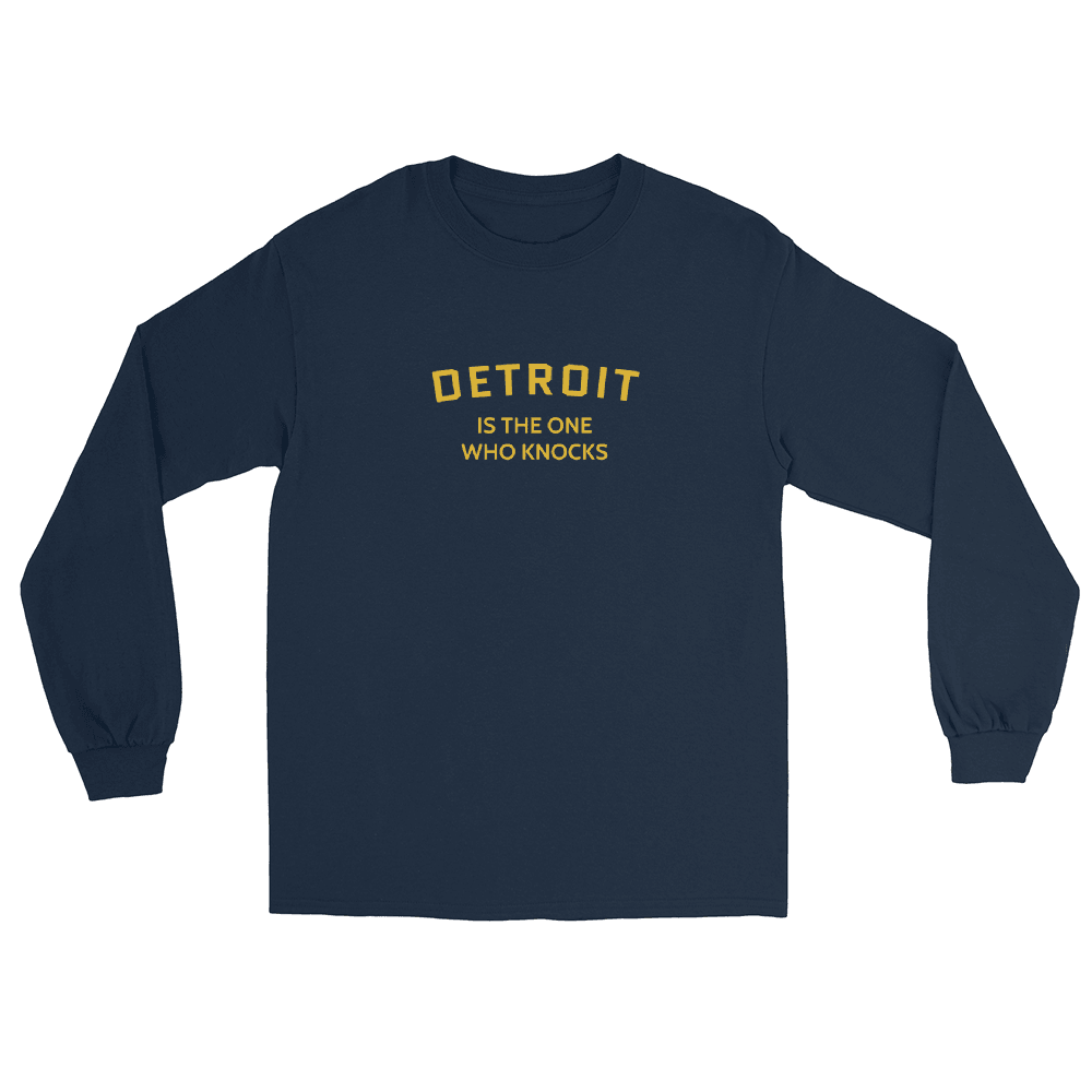 'Detroit is the One Who Knocks' T-Shirt | Unisex Long Sleeve - Circumspice Michigan