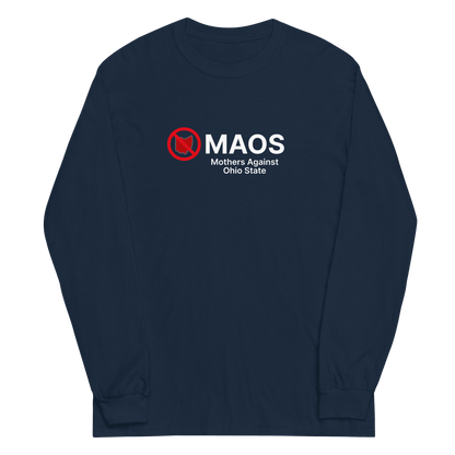 'MAOS Mothers Against Ohio State' T-Shirt | Unisex Long Sleeve - Circumspice Michigan