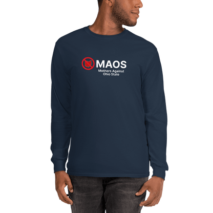 'MAOS Mothers Against Ohio State' T-Shirt | Unisex Long Sleeve - Circumspice Michigan