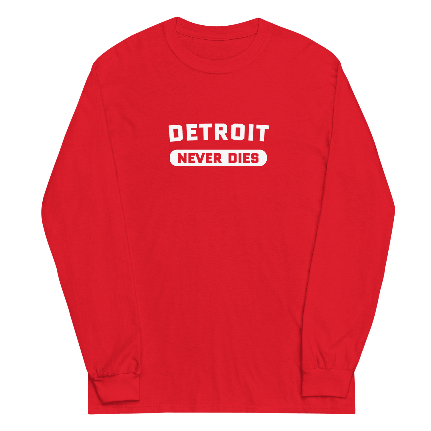 'Detroit Never Dies' T-Shirt | Unisex Long Sleeve - Circumspice Michigan