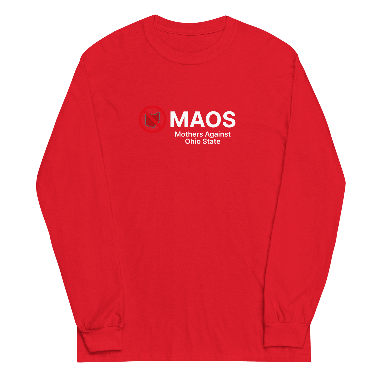 'MAOS Mothers Against Ohio State' T-Shirt | Unisex Long Sleeve - Circumspice Michigan