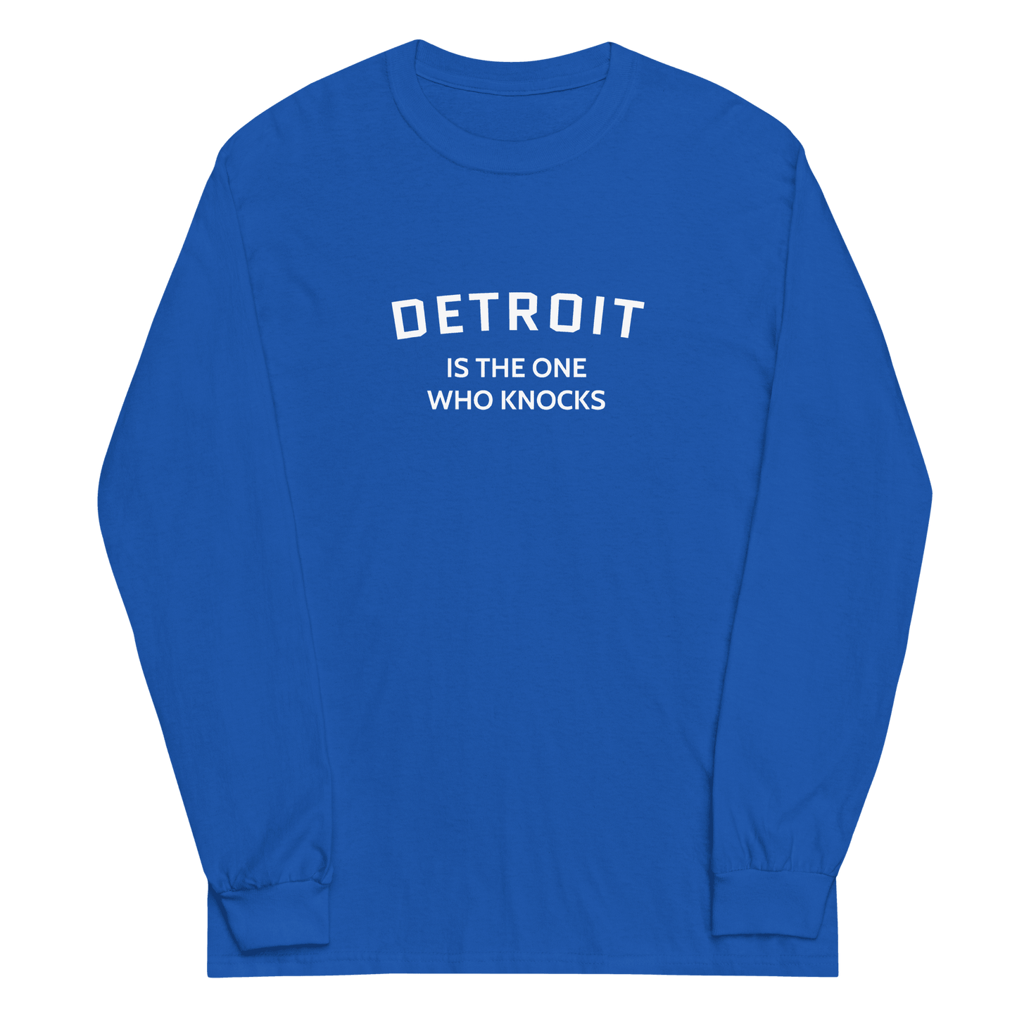 'Detroit is the One Who Knocks' T-Shirt | Unisex Long Sleeve - Circumspice Michigan