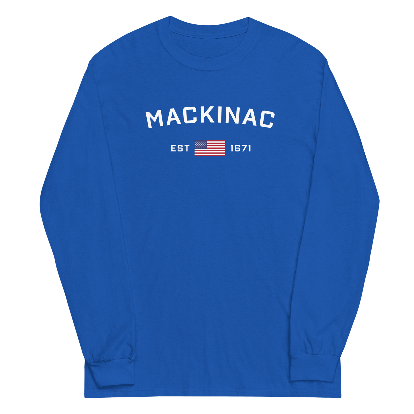 'Mackinac EST 1671' T-Shirt | Unisex Long Sleeve - Circumspice Michigan