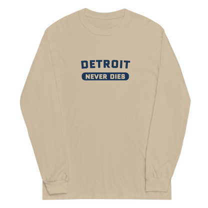 'Detroit Never Dies' T-Shirt | Unisex Long Sleeve - Circumspice Michigan