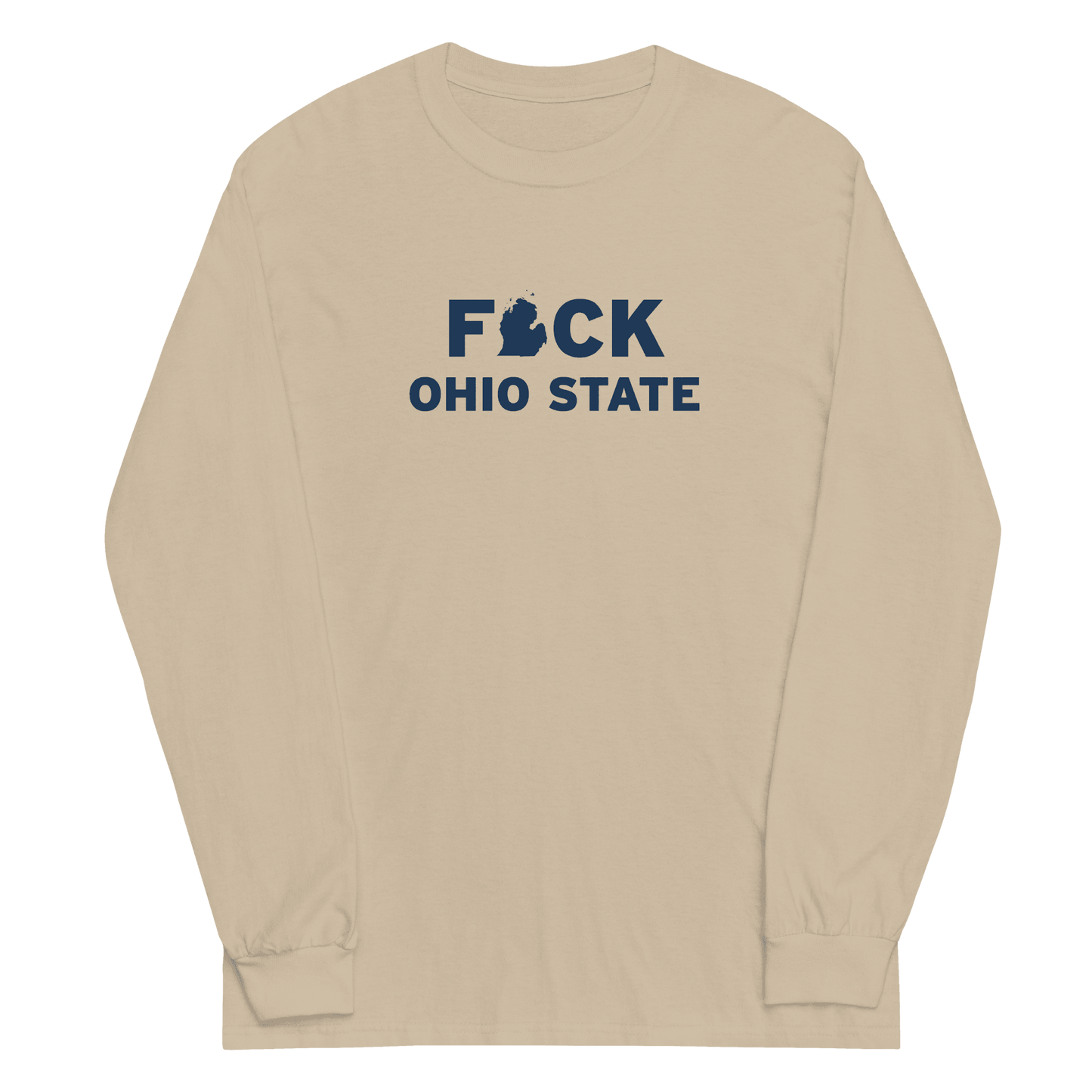 'F*ck Ohio State' T-Shirt (White/Navy Type w/ Lower Peninsula Outline ) | Unisex Long Sleeve - Circumspice Michigan