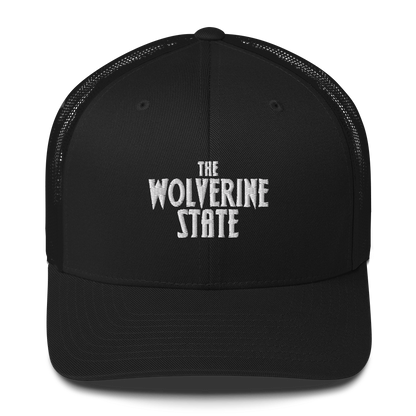 Michigan 'The Wolverine State' Trucker Hat (Vicious Mustelid Font)