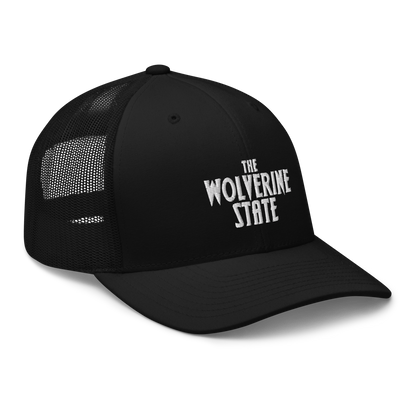 Michigan 'The Wolverine State' Trucker Hat (Vicious Mustelid Font)