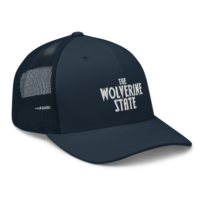 Michigan 'The Wolverine State' Trucker Hat (Vicious Mustelid Font)