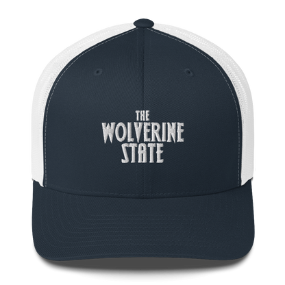 Michigan 'The Wolverine State' Trucker Hat (Vicious Mustelid Font)