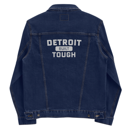 'Built Detroit Tough' Denim Jacket | Unisex Embroidered