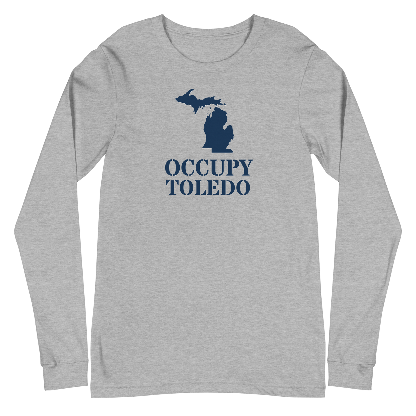 'Occupy Toledo' T-Shirt (w/ Corrected Michigan Outline) | Unisex Long Sleeve