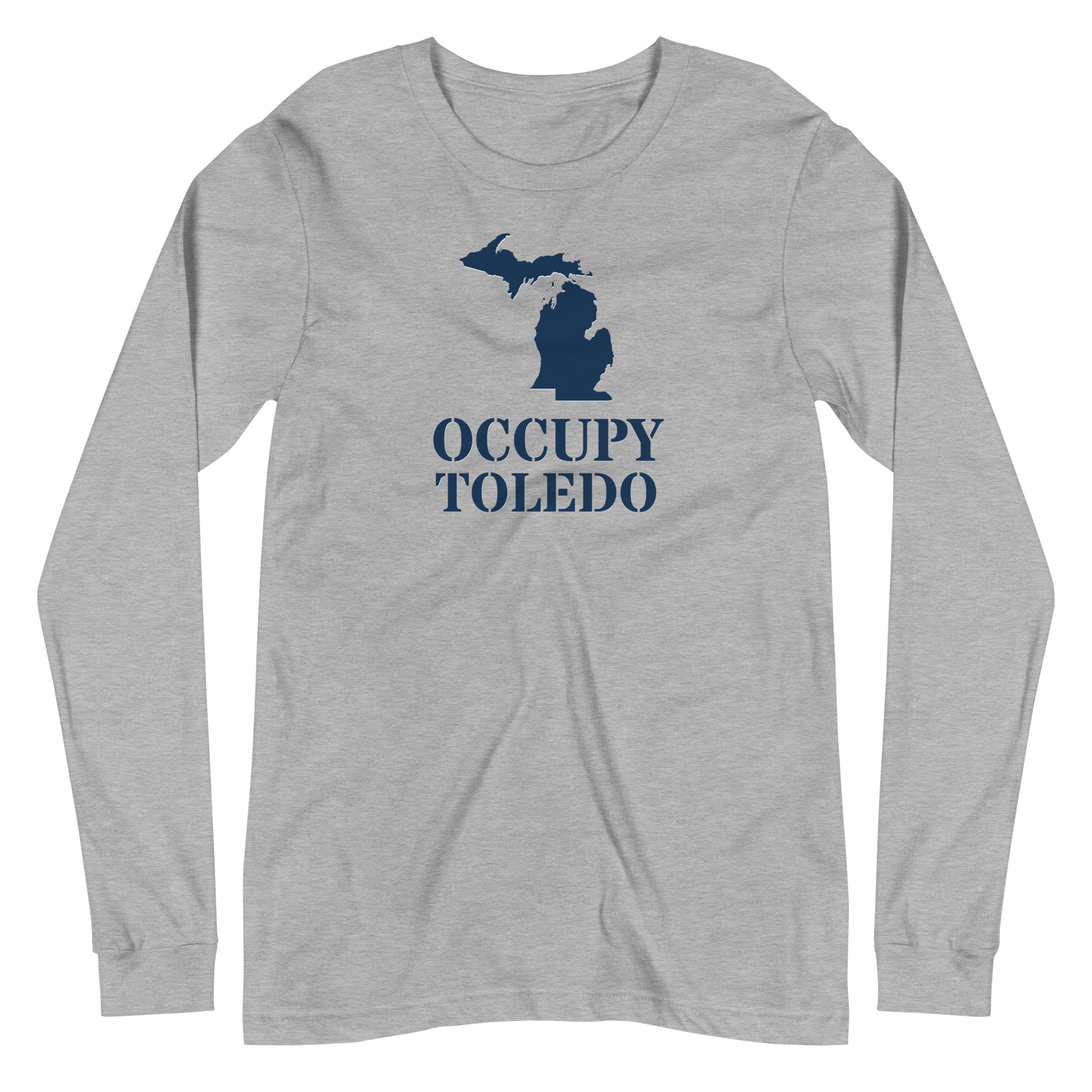 'Occupy Toledo' T-Shirt (w/ Corrected Michigan Outline) | Unisex Long Sleeve