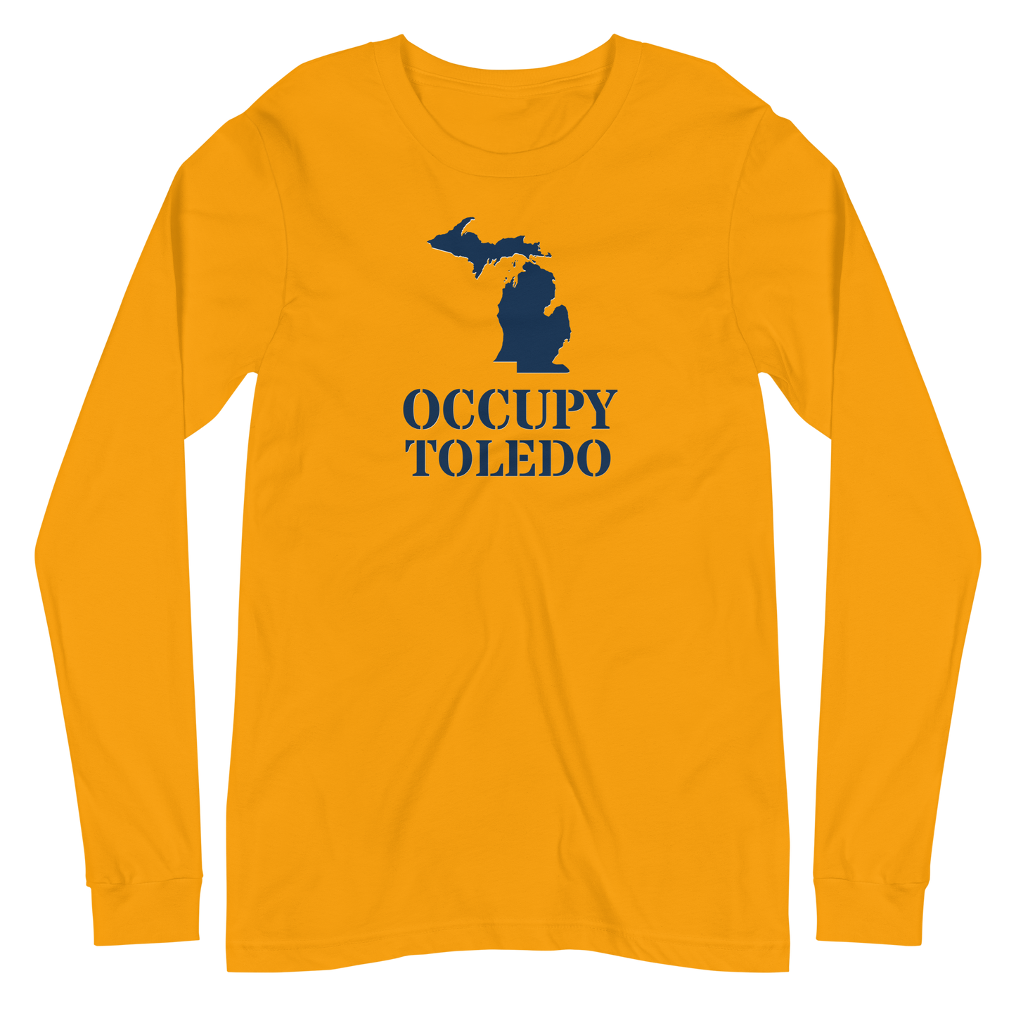 'Occupy Toledo' T-Shirt (w/ Corrected Michigan Outline) | Unisex Long Sleeve