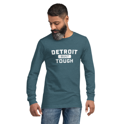 'Built Detroit Tough' Long Sleeve T-Shirt | Unisex