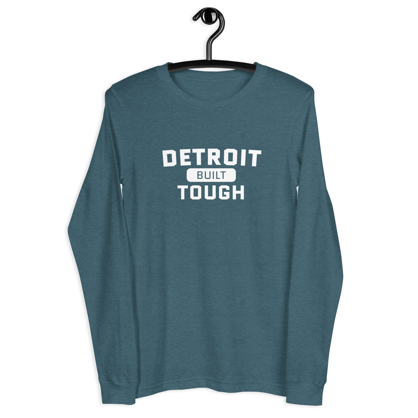 'Built Detroit Tough' Long Sleeve T-Shirt | Unisex